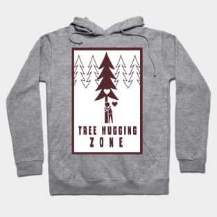 Tree Hugging Zone Hoodie